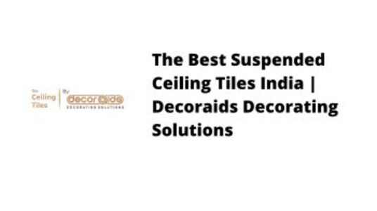 The Top Suspended Ceiling Tiles India | Decoraids Decorating Solutions 1 shot 2 1